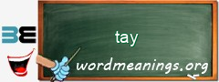 WordMeaning blackboard for tay